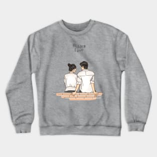 Hidden Love Cdrama Crewneck Sweatshirt